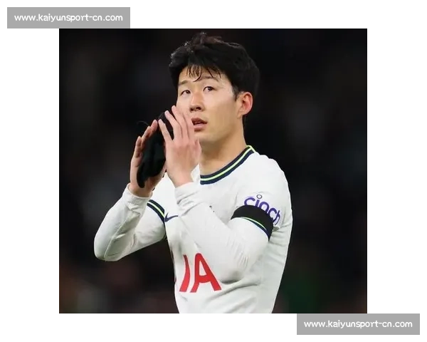 孙兴慜沙特转会升温！经纪人密切联系中东，将与新帅弗兰克敲定未来